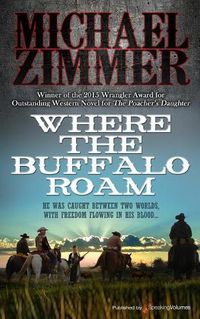 Cover image for Where the Buffalo Roam