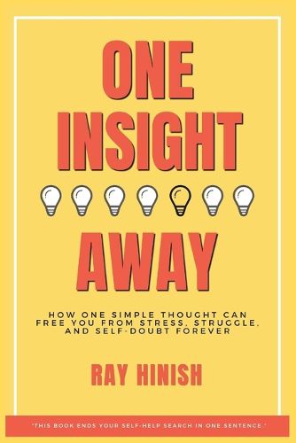 One Insight Away
