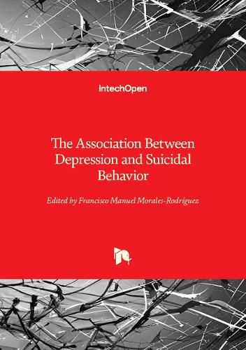 Cover image for The Association Between Depression and Suicidal Behavior