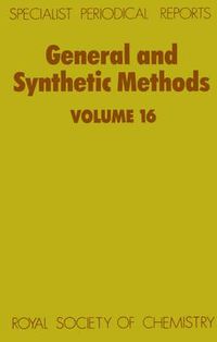 Cover image for General and Synthetic Methods: Volume 16