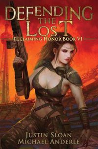 Cover image for Defending the Lost: A Kurtherian Gambit Series