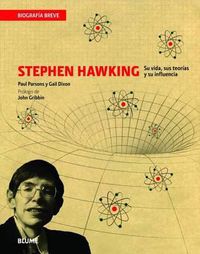 Cover image for Stephen Hawking: Su Vida, Sus Teorias y Su Influencia