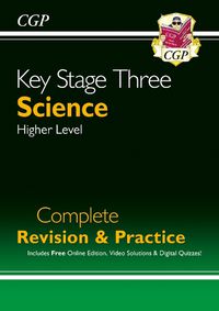 Cover image for KS3 Science Complete Revision & Practice - Higher (with Online Edition)