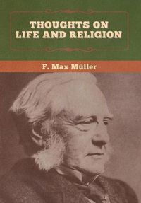 Cover image for Thoughts on Life and Religion