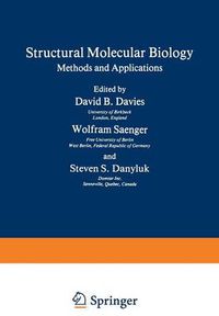 Cover image for Structural Molecular Biology: Methods and Applications