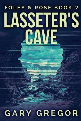 Lasseter's Cave: Large Print Edition