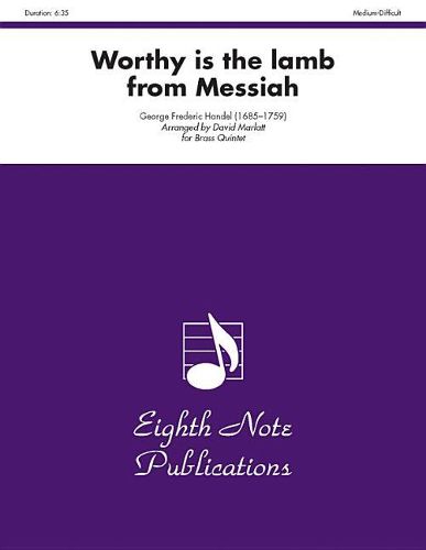 Cover image for Worthy Is the Lamb (from Messiah): Score & Parts