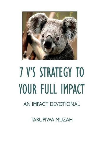 Cover image for 7 V'S Strategy to Your Full Impact