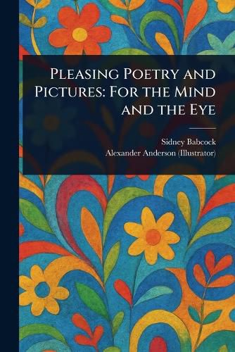 Cover image for Pleasing Poetry and Pictures