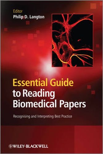 Cover image for Essential Guide to Reading Biomedical Papers: Recognising and Interpreting Best Practice