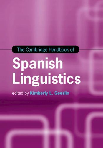 Cover image for The Cambridge Handbook of Spanish Linguistics