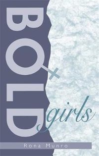 Cover image for Bold Girls