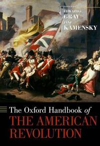 Cover image for The Oxford Handbook of the American Revolution