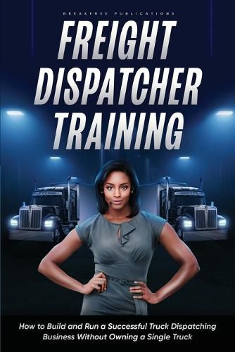 Cover image for Freight Dispatcher Training