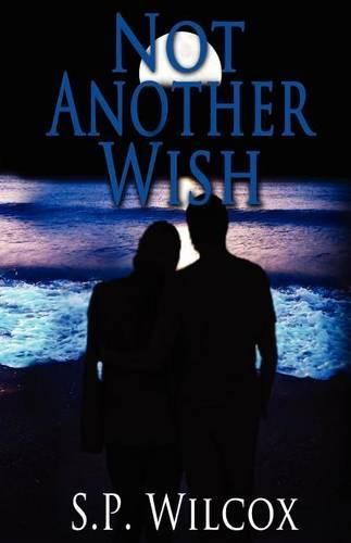 Cover image for Not Another Wish (Wishes #2)