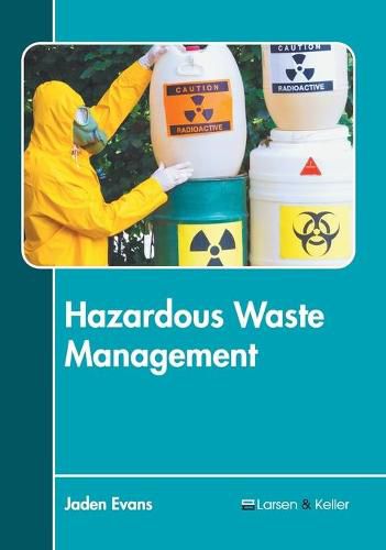 Cover image for Hazardous Waste Management