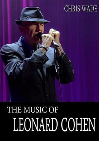 Cover image for The Music of Leonard Cohen