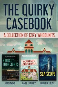 Cover image for The Quirky Casebook