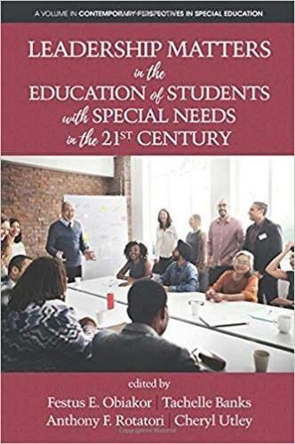 Cover image for Leadership Matters in the Education of Students with Special Needs in the 21st Century