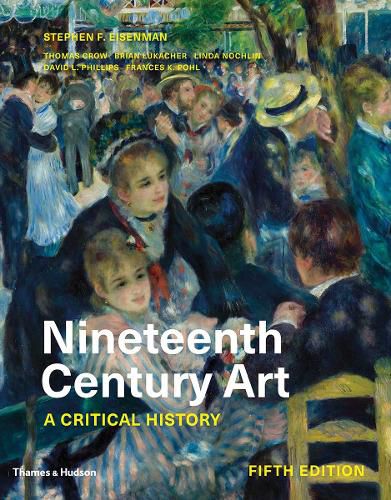 Cover image for Nineteenth Century Art: A Critical History