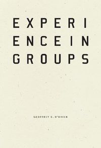 Cover image for Experience in Groups