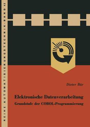 Cover image for Elektronische Datenverarbeitung: Grundstufe Der Cobol-Programmierung