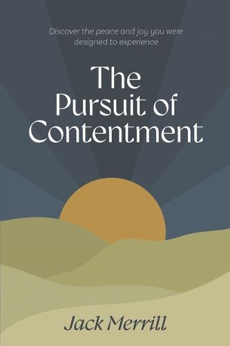 Cover image for The Pursuit of Contentment