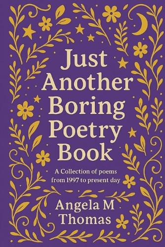 Cover image for Just Another Boring Poetry Book