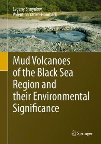 Cover image for Mud Volcanoes of the Black Sea Region and their Environmental Significance