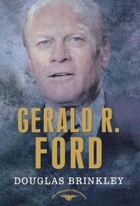 Cover image for Gerald R. Ford