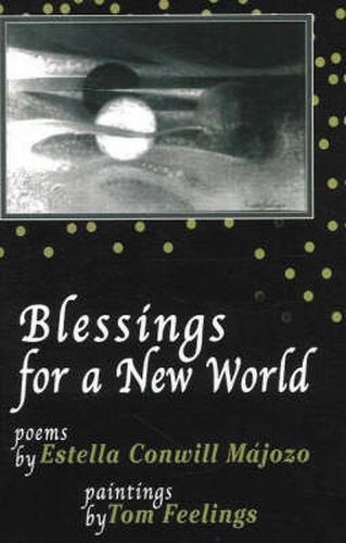 Blessings from a New World: Poems