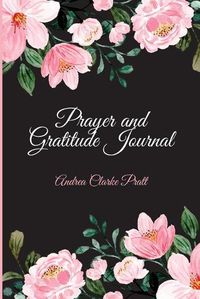 Cover image for Prayer and Gratitude Journal