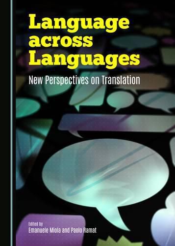 Cover image for Language across Languages: New Perspectives on Translation