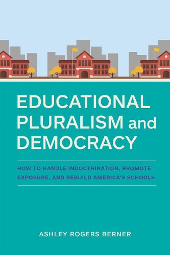 Cover image for Educational Pluralism and Democracy