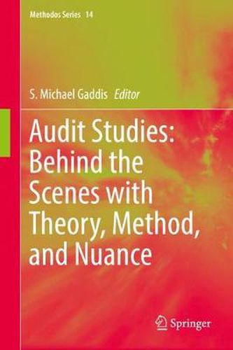 Cover image for Audit Studies: Behind the Scenes with Theory, Method, and Nuance