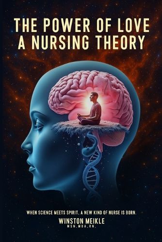 Cover image for The Power of Love a Nursing Theory