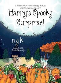 Cover image for Harry's Spooky Surprise: A children's picture book about saying thank you, and not being afraid of the dark!