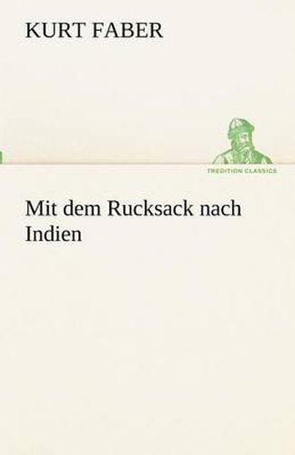 Cover image for Mit Dem Rucksack Nach Indien