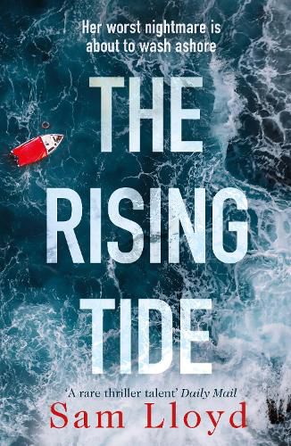 The Rising Tide: the heart-stopping and addictive thriller from the Richard and Judy author