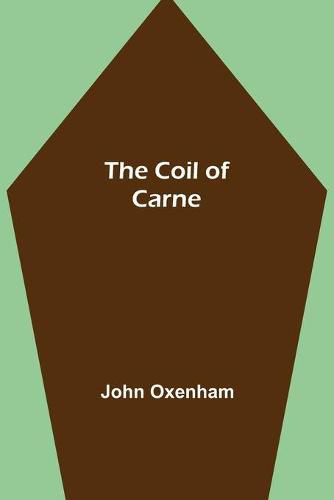 Cover image for The Coil of Carne