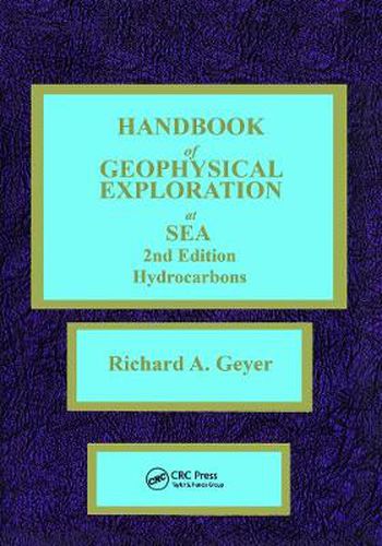 Cover image for CRC Handbook of Geophysical Exploration at Sea: Hydrocarbons