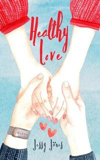 Cover image for Healthy Love