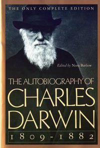 Cover image for The Autobiography of Charles Darwin: 1809-1882