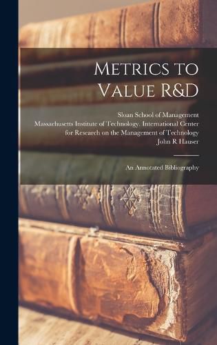 Metrics to Value R&D