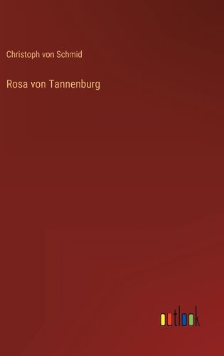 Cover image for Rosa von Tannenburg