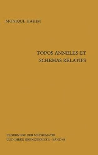 Cover image for Topos Anneles Et Schemas Relatifs