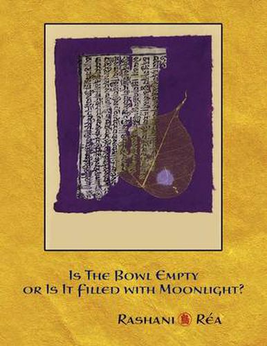 Cover image for Is the Bowl Empty or Is It Filled with Moonlight?