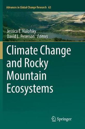 Climate Change and Rocky Mountain Ecosystems