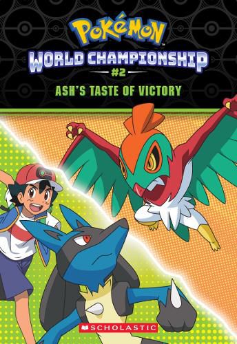 Cover image for Ash's Taste of Victory (Pokemon: World Championship #2)
