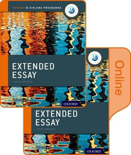 Cover image for Extended Essay Print and Online Course Book Pack: Oxford IB Diploma Programme